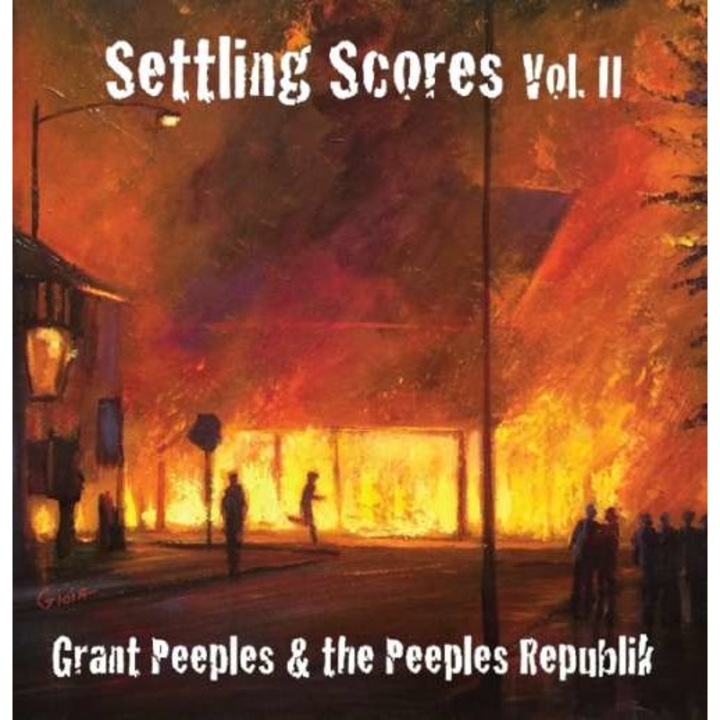 Grant Peeples - Settling Scores Vol. Ii (CD)
