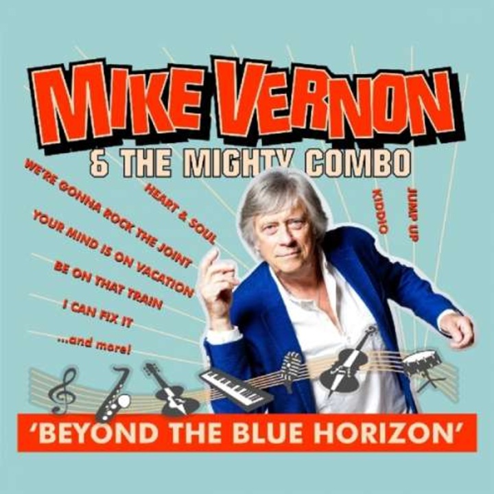 Mike & the Mighty Vernon - Beyond the Blue Horizon (CD)