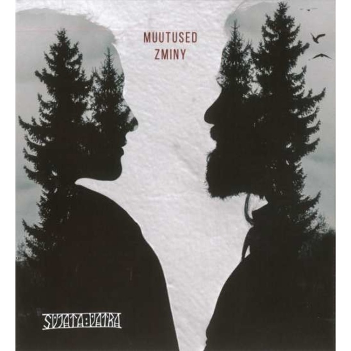 Svjata Vatra - Muutused Zminy (CD)