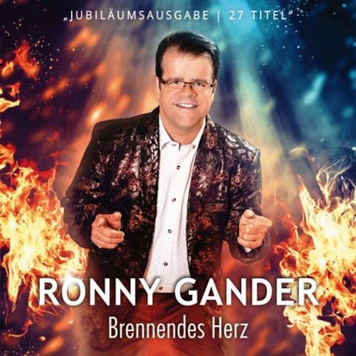 Ronny Gander - Brennendes Herz (2CD)