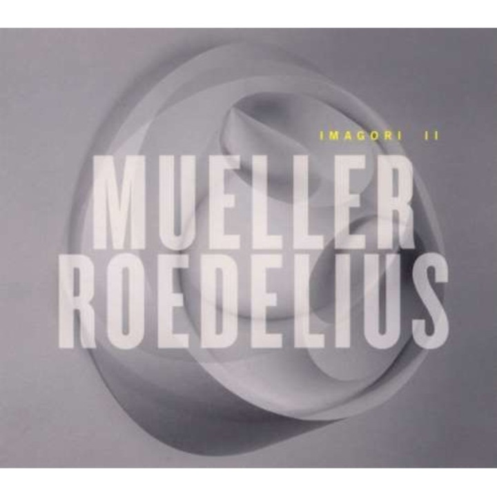 Mueller & Roedelius - Imagori Ii (CD)