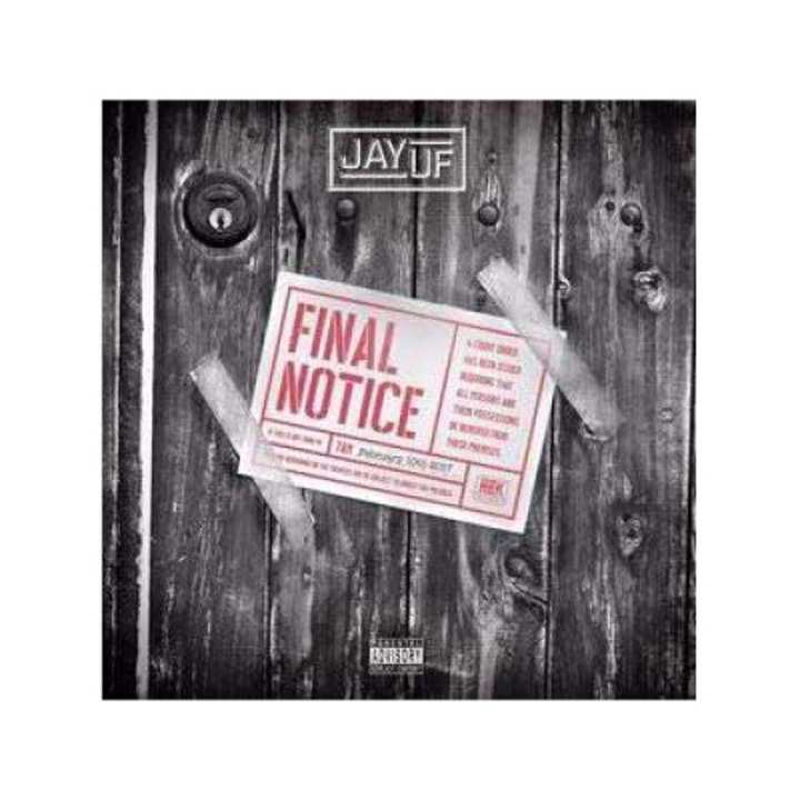 Jay Uf - Final Notice (CD)