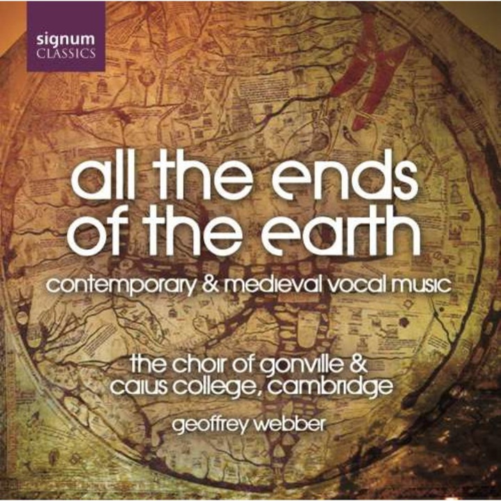Choir of Gonville & Caius - All The Ends Of The Earth-Zeitgen.Und mittelalterl (CD)