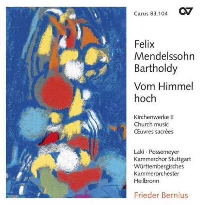 F. Mendelssohn-Bartholdy - Weihnachtskantate "Vom Himmel" (Kirchenwerke II) (CD)