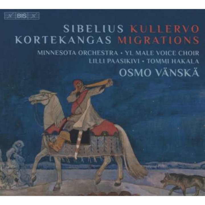 Sibelius/Kortekangas - Kullervo/Migrations/Finl. (2CD)