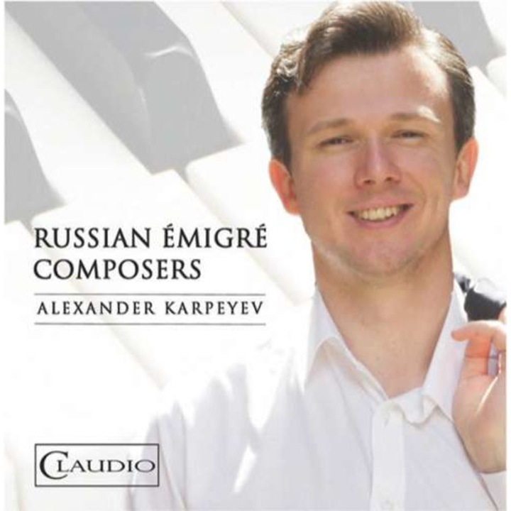 Alexander Karpeyev - Russian Emigre Composers (BD)