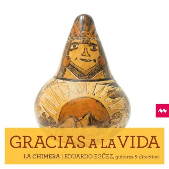 La Chimera - Gracias a La Vida (CD)