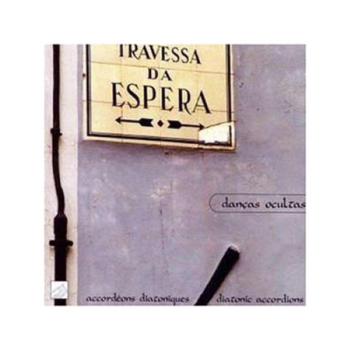 Travessa Da Espera - Dancas Ocultas (CD)