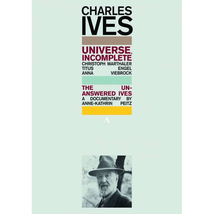 Charles Ives - Universe, Incompleted (2DVD) - eMAG.ro