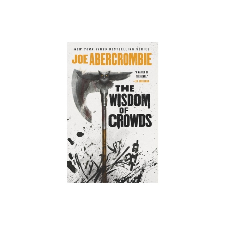 The Wisdom of Crowds, Joe Abercrombie