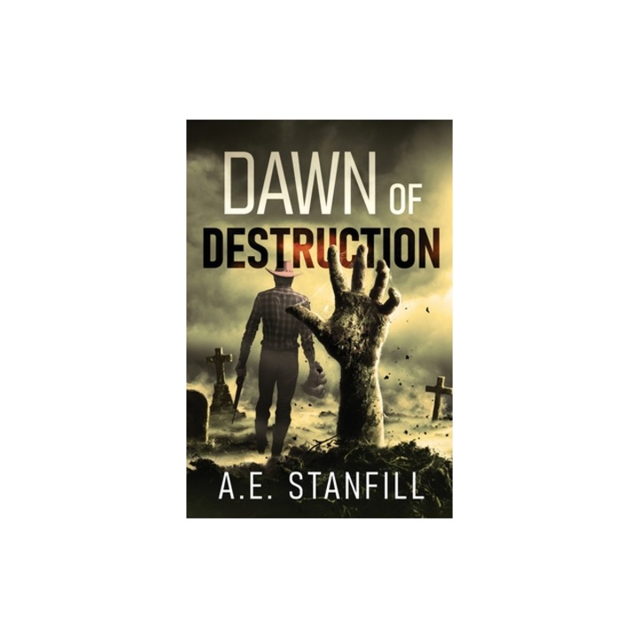 Dawn Of Destruction, A. E. Stanfill
