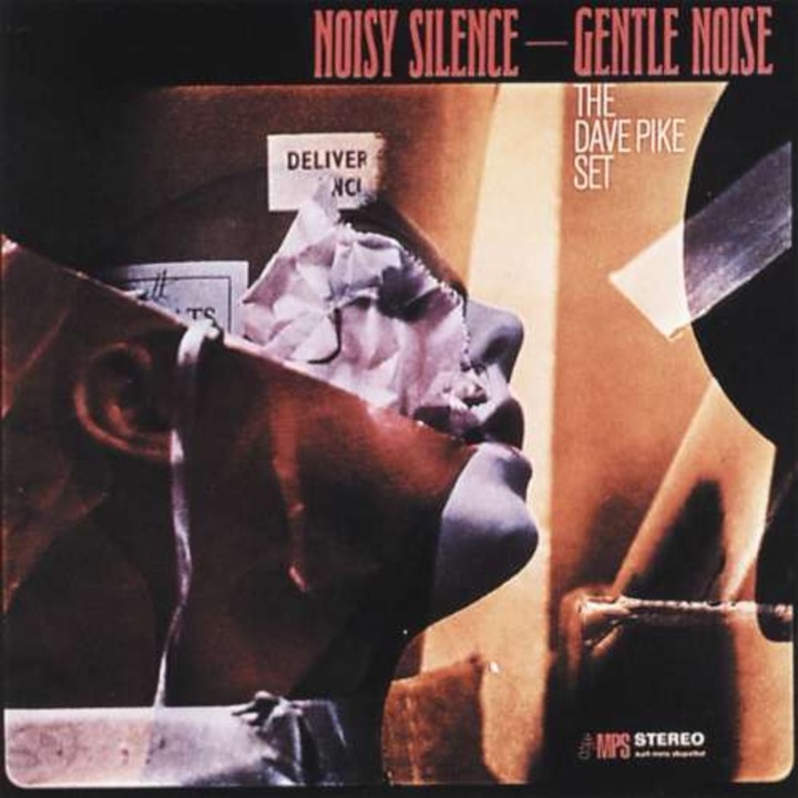 Dave Pike -Set- - Noisy Silence-Gentle.. (LP)