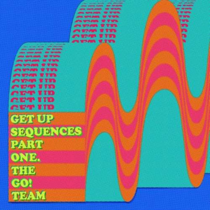 Go! Team - Get Up Sequences Part One (LP)