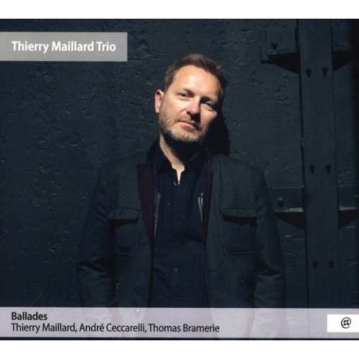 Thierry & Andre Maillard - Ballades (CD)