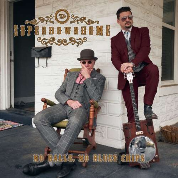 Superdownhome - No Balls, No Blues Chips (CD)
