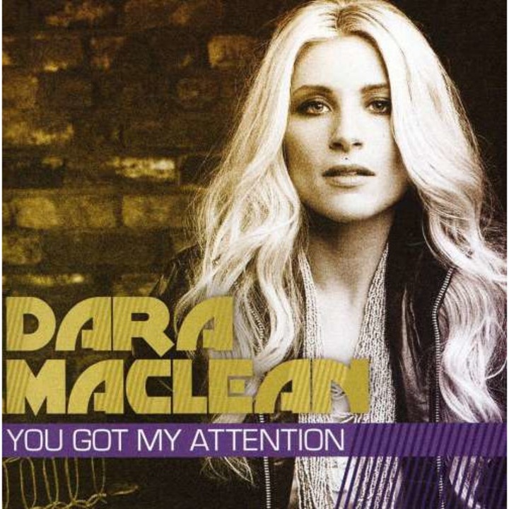 Dara Maclean - You Got My Attention (CD)