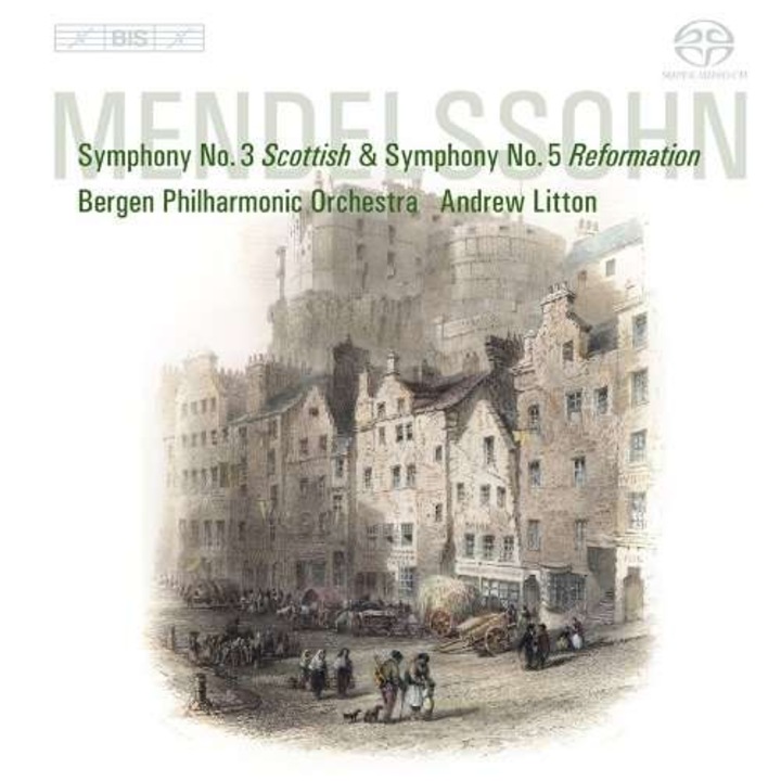 F. Mendelssohn-Bartholdy - Symphonies No.3 & 5 (SACD)