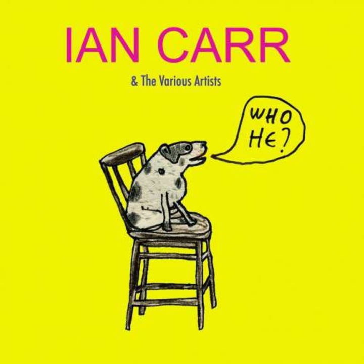 Ian Carr - Who He ? (CD)