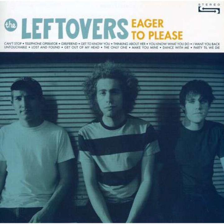 Leftovers - Eager To Please (CD)
