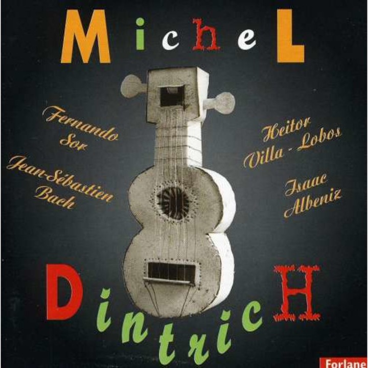Michel Dintrich - La Guitarre Classique (CD)