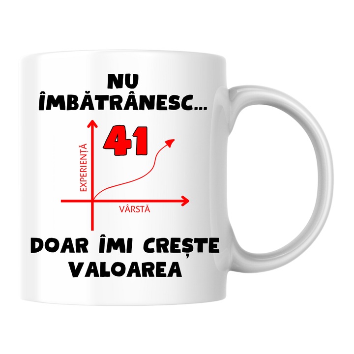 Персонализирана чаша - Не остарявам, 41 години, просто се подобрявам, бяла, 330 мл