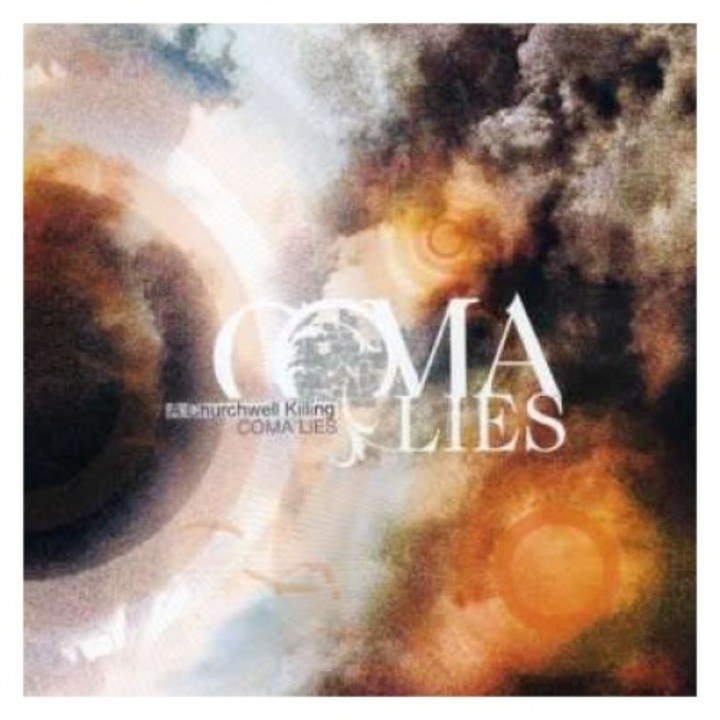 Coma Lies - Churchwell Killing -ep- (CD)