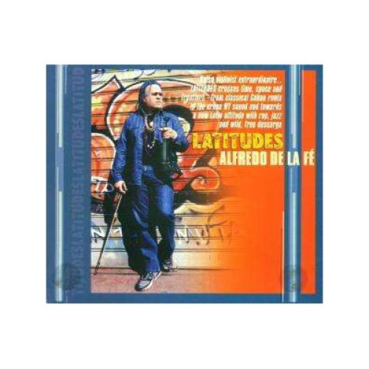 Alfredo De La Fe - Latitudes (CD)