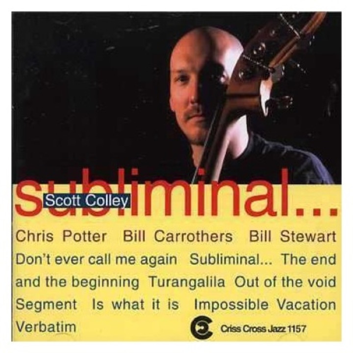 Scott Colley -quartet- - Subliminal... (CD)