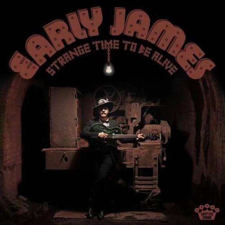 Early James - Strange Time To Be Alive (CD)
