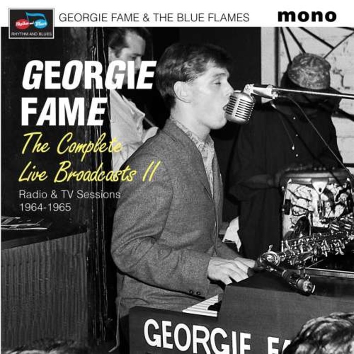 Georgie & The Blue Flames Fame - The Complete Live Broadcasts Ii (CD)