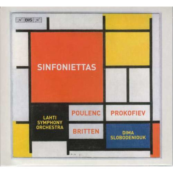 Lahti Symphony Orchestra / Dima Slobodeniouk - Poulenc, Prokofiev And Britten: Three Sinfoniettas (CD)