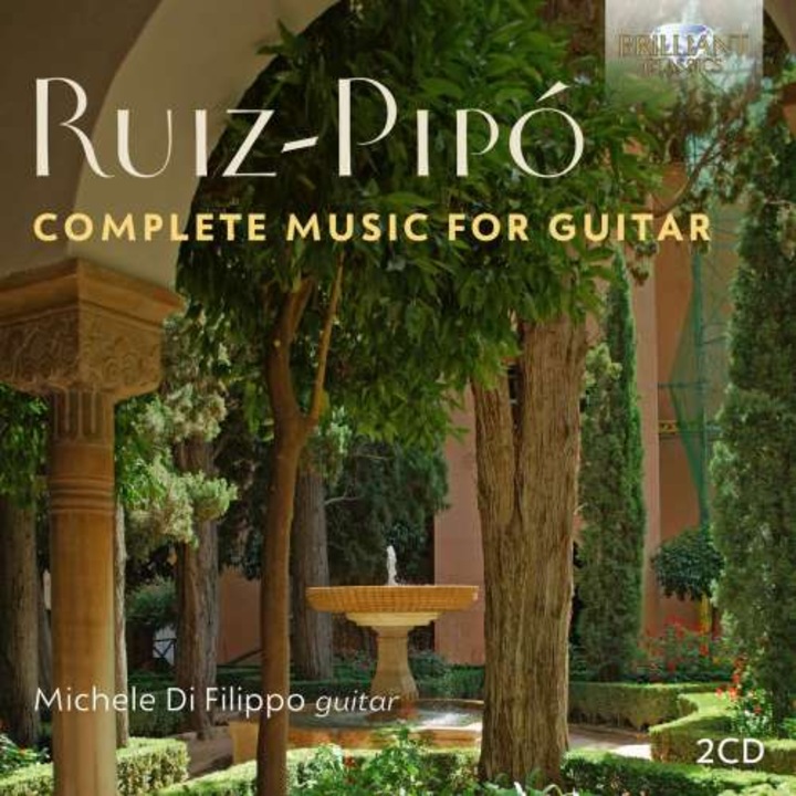 Michele Di Filippo - Ruiz-pipo: Complete Music For Guitar (2CD)