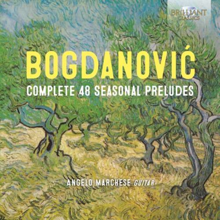 Angelo Marchese - Bogdanovic: Complete 48 Seasonal Preludes (2CD)
