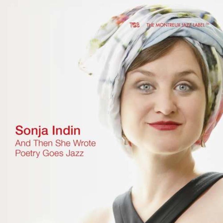 Sonja Indin - And Then She Wrote - Poetry Goes Jazz (CD)