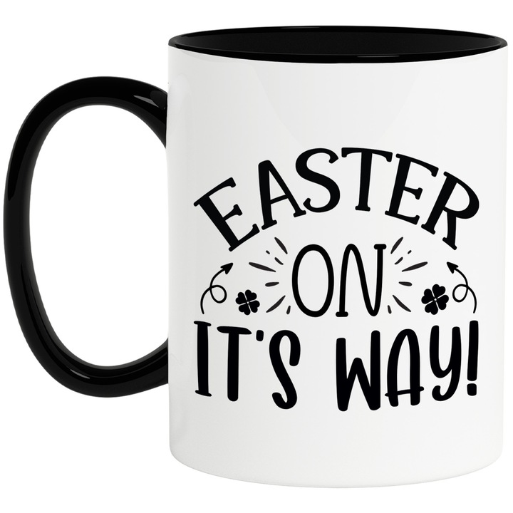 Cana cu mesajul in engleza "Easter on it's way" - Pastele e pe drum cu Maner Negru