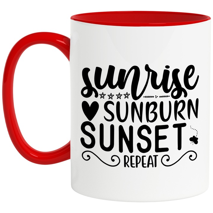 Bögre angol „Sunrise, sunburn, sunset, repeat” üzenettel – sunrise burnt sunset with Red Handle