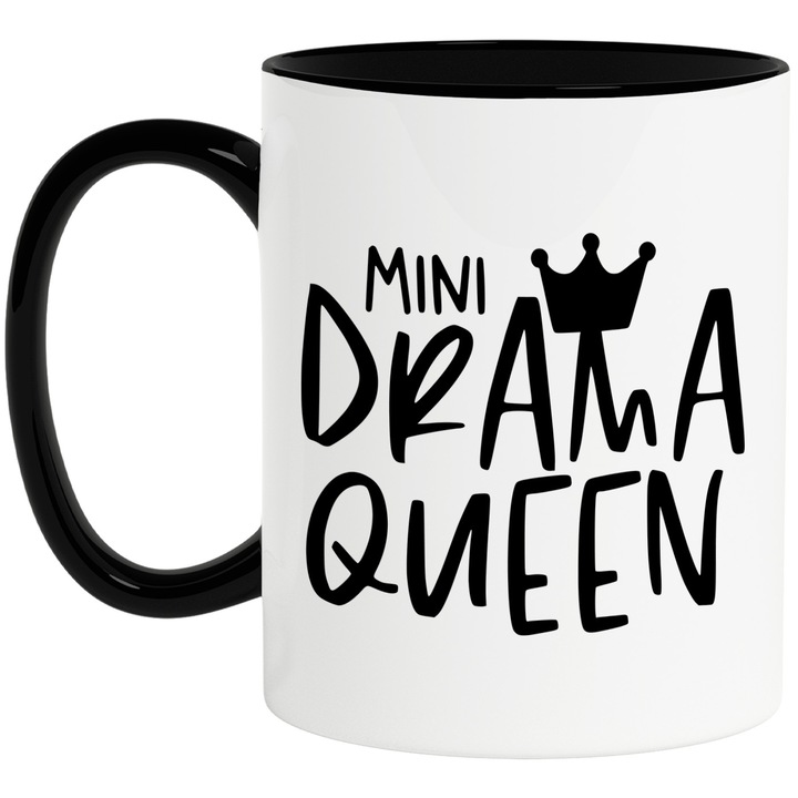 Cana cu o coroana regala si textul in engleza "Mini drama queen" - miniregina dramei cu Maner Negru