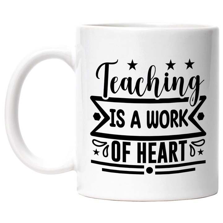 Bögre csillagokkal és "A tanítás a szív munkája" üzenettel – a tanítás/tanulás a szív munkája fehér fogantyúval