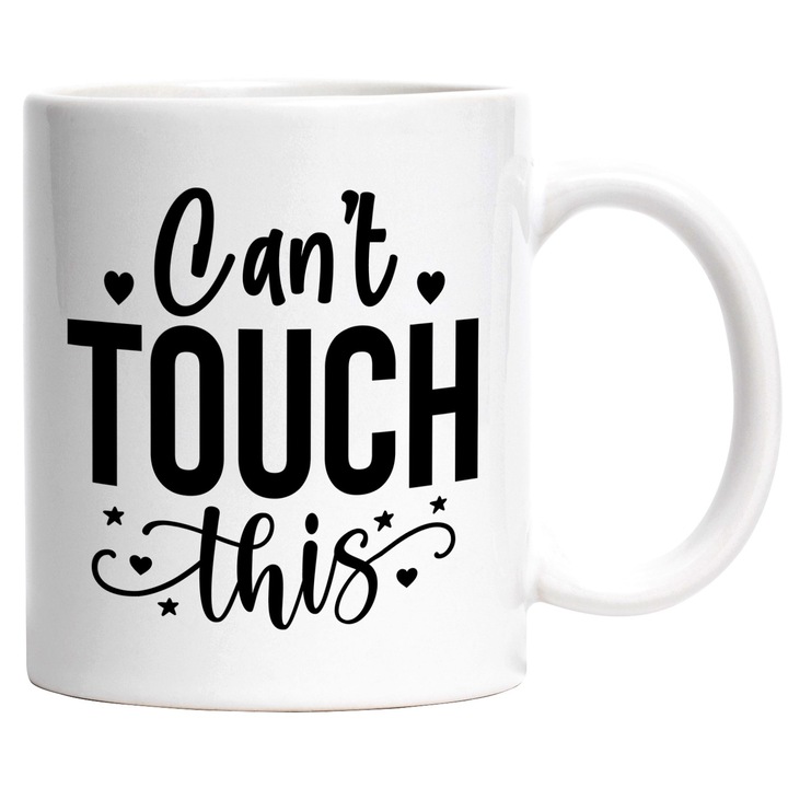 Cana cu inimioare si stelute cu mesajul "Can't touch this" - nu poti atinge asta cu Maner Alb