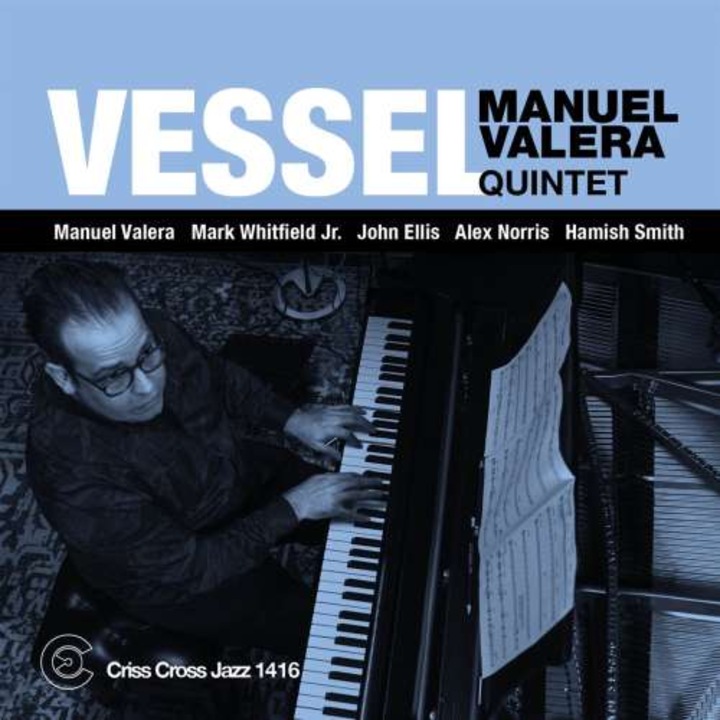 Manuel Valera -quintet- - Vessel (CD)