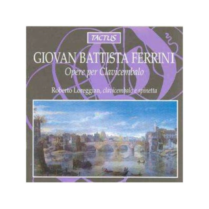 G.b. Ferrini - Opere Per Clavicembalo (CD)