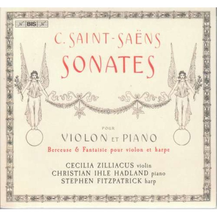 Cecilia & Christian Ihle Hadland Zilliacus - Saint-saens: Sonatas For Violin And Piano (CD)