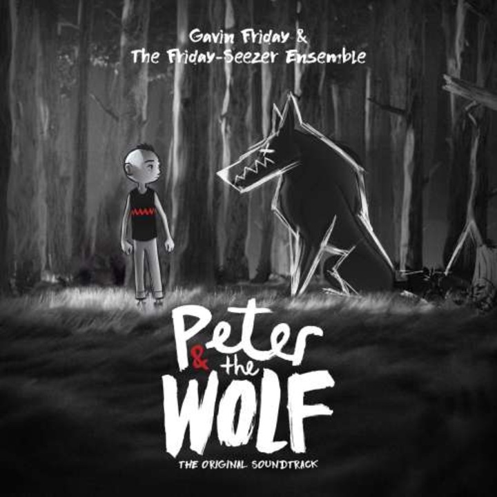 Gavin Friday & The Friday-seezer Ensemble - Peter And The Wolf (CD)