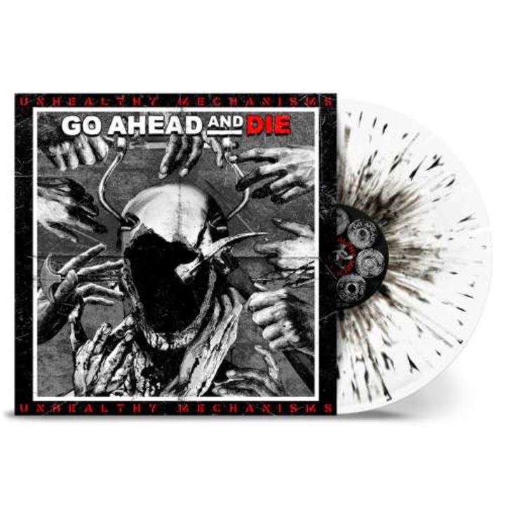 Go Ahead And Die - Unhealthy Mechanisms White, Black Splatter (LP)