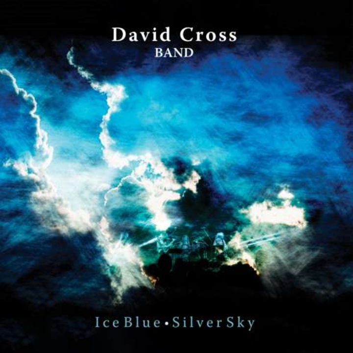 David Cross -Band- - Ice Blue, Silver Sky (CD)