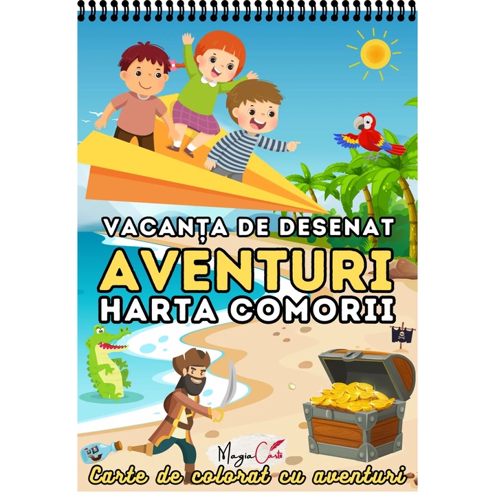 Carte de colorat si desenat pentru copii, Vacanta de desenat Aventuri Harta comorii piratilor, A4, Spira, MAGIA CARTII, Seria Opin Puk