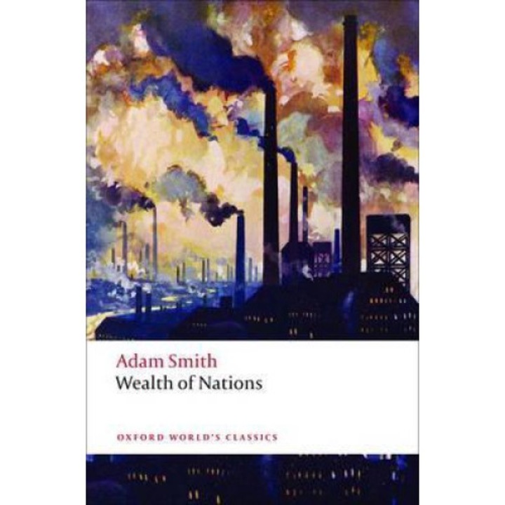 Inquiry Into The Nature And Causes Of The Wealth Of Nations - Adam Smith