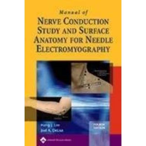 Manual of Nerve Conduction Study and Surface Anatomy for Nee