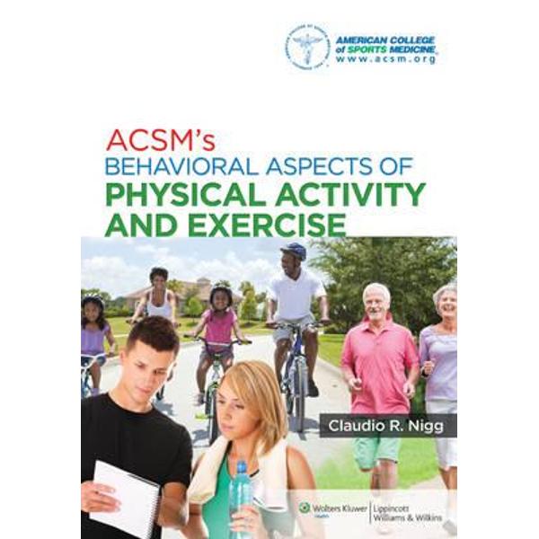 ACSM's Behavioral Aspects of Physical Activity and Exercise