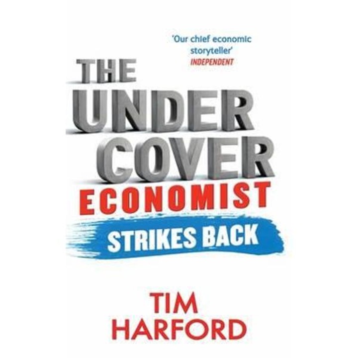 Undercover Economist Strikes Back